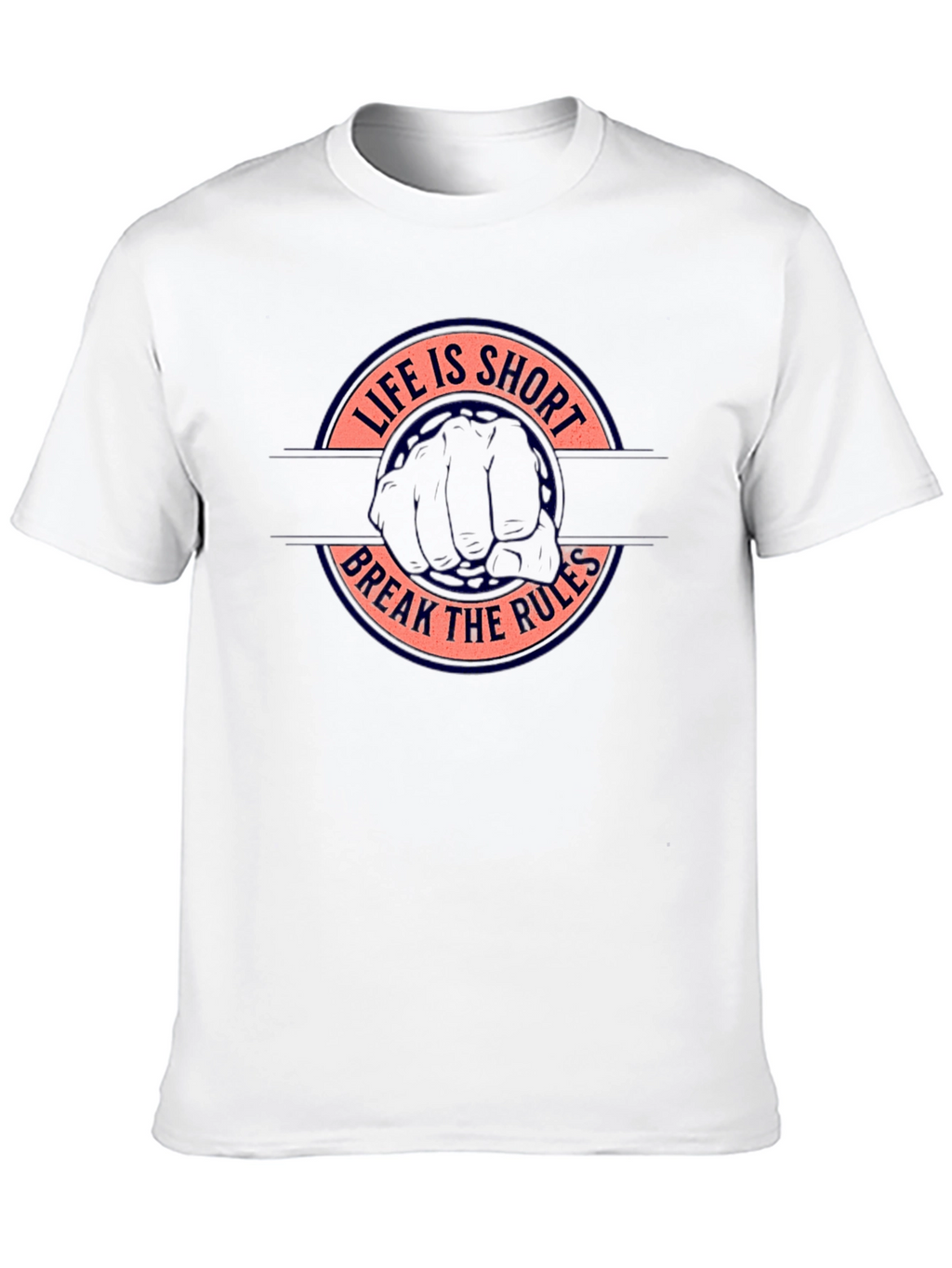 Life is Short Break the Rules Graphic Tee