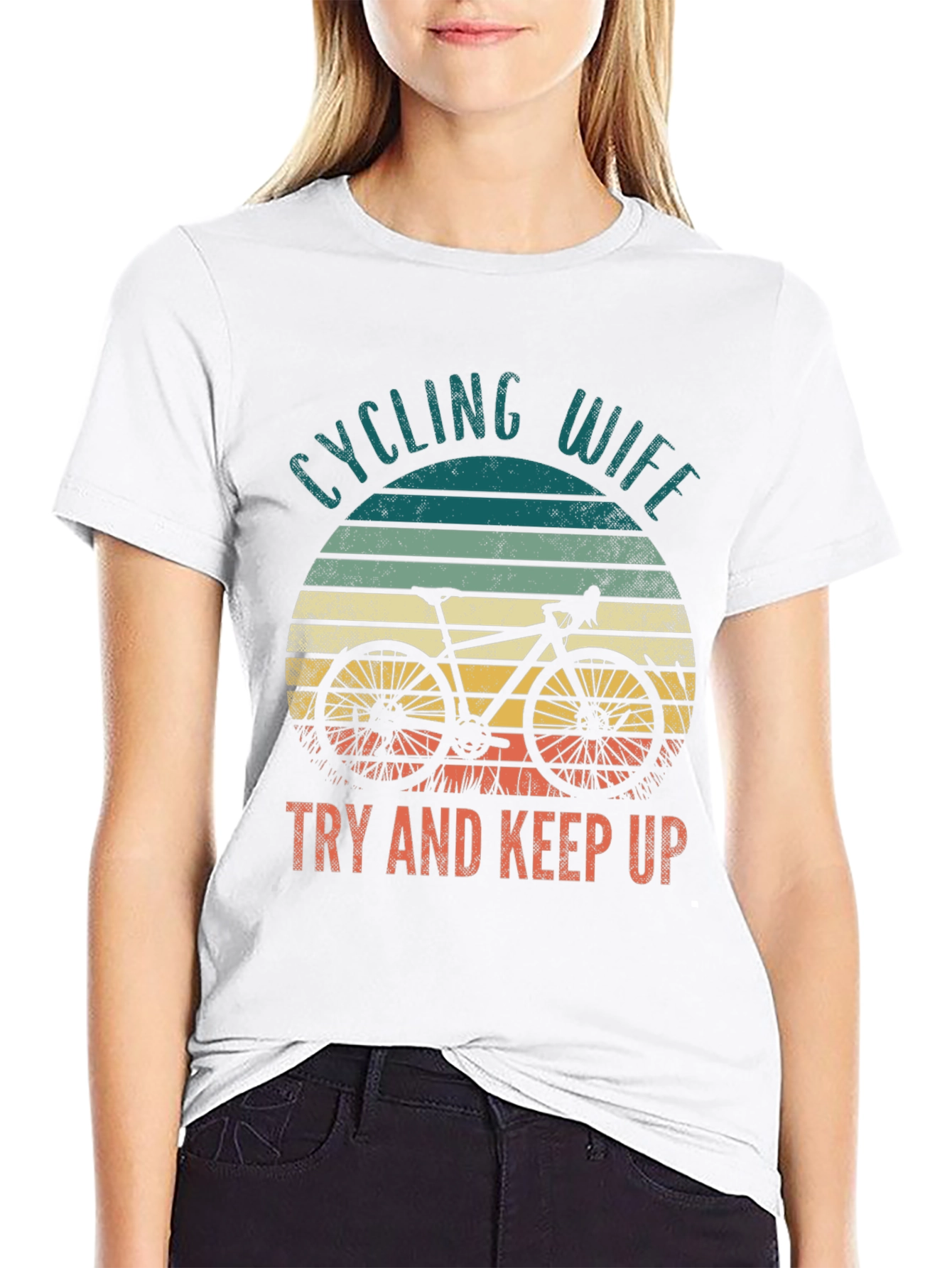 Cycling Wife T-Shirt - Try and Keep Up