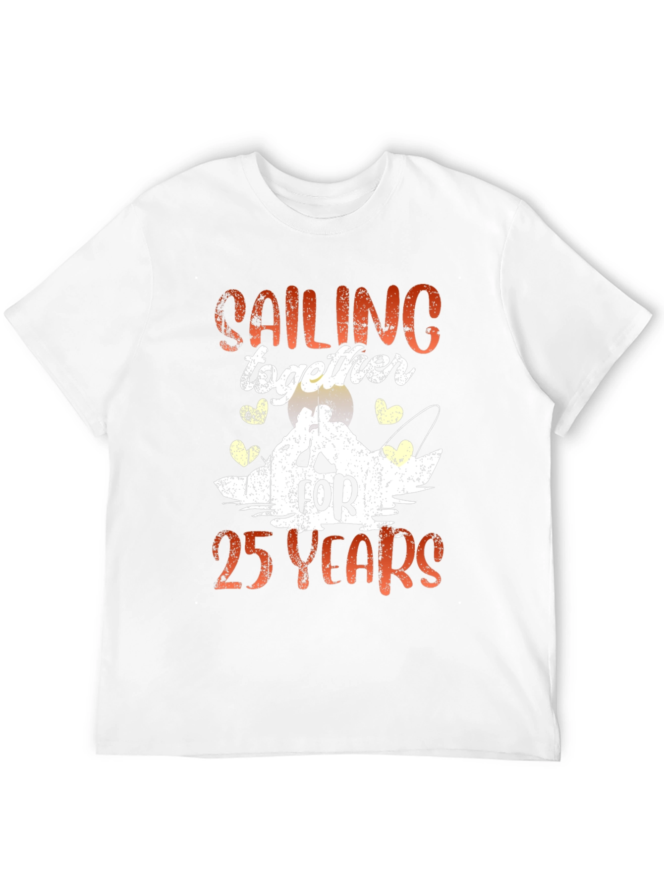 Sailing Together 25 Years Anniversary T-Shirt