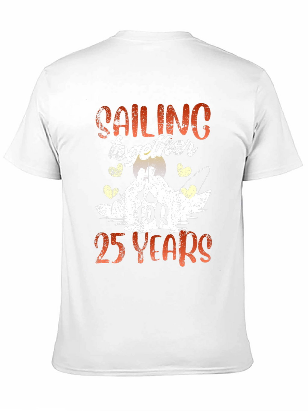 Sailing Together 25 Years Anniversary T-Shirt