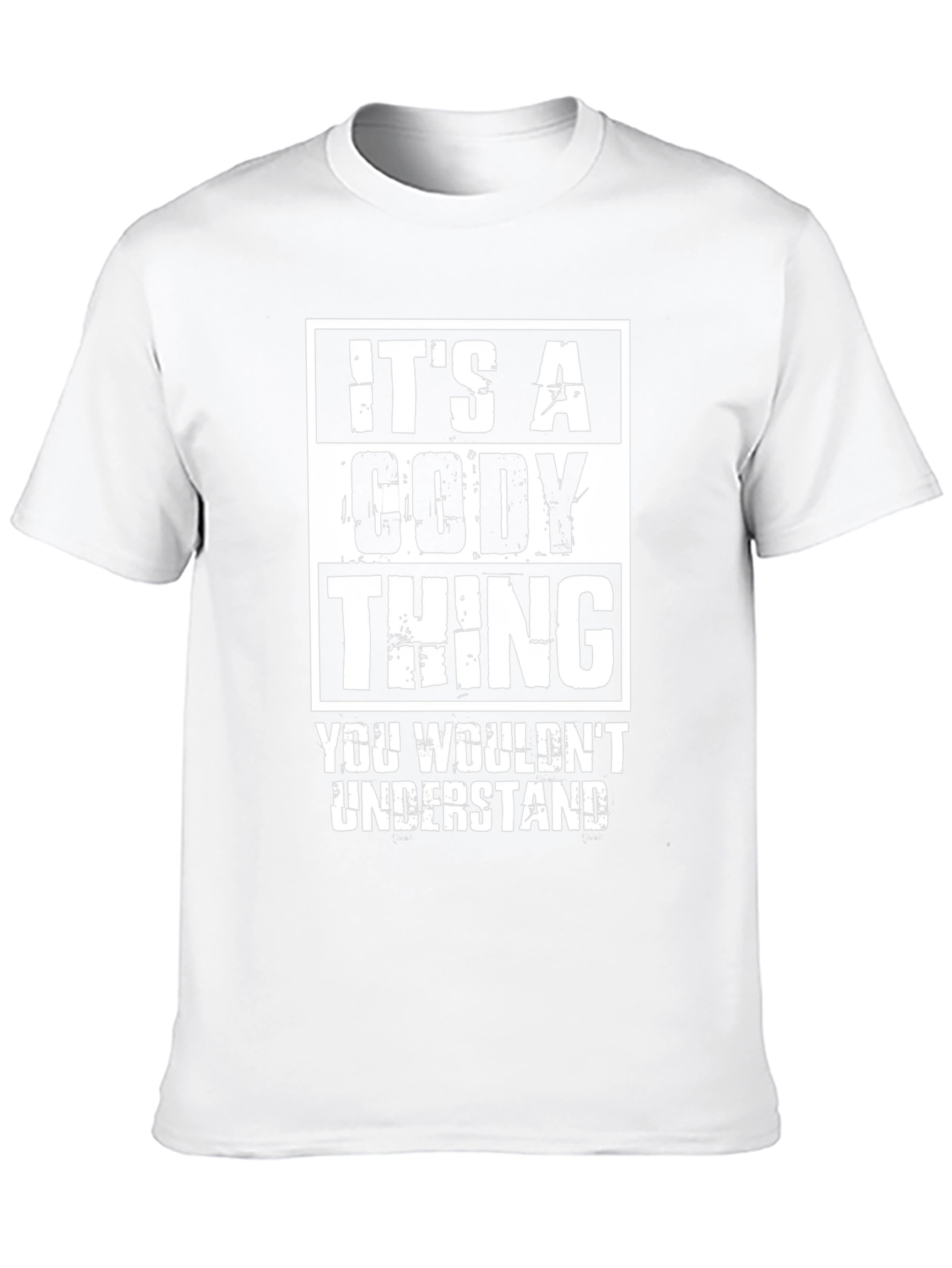 Its A Cody Thing T-Shirt - You Wouldnt Understand