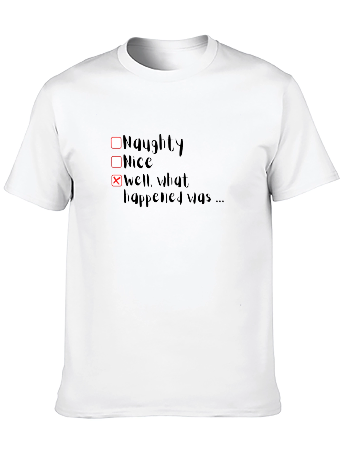 Naughty or Nice? Funny Graphic Tee