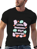 Little Humans Big Energy T-Shirt