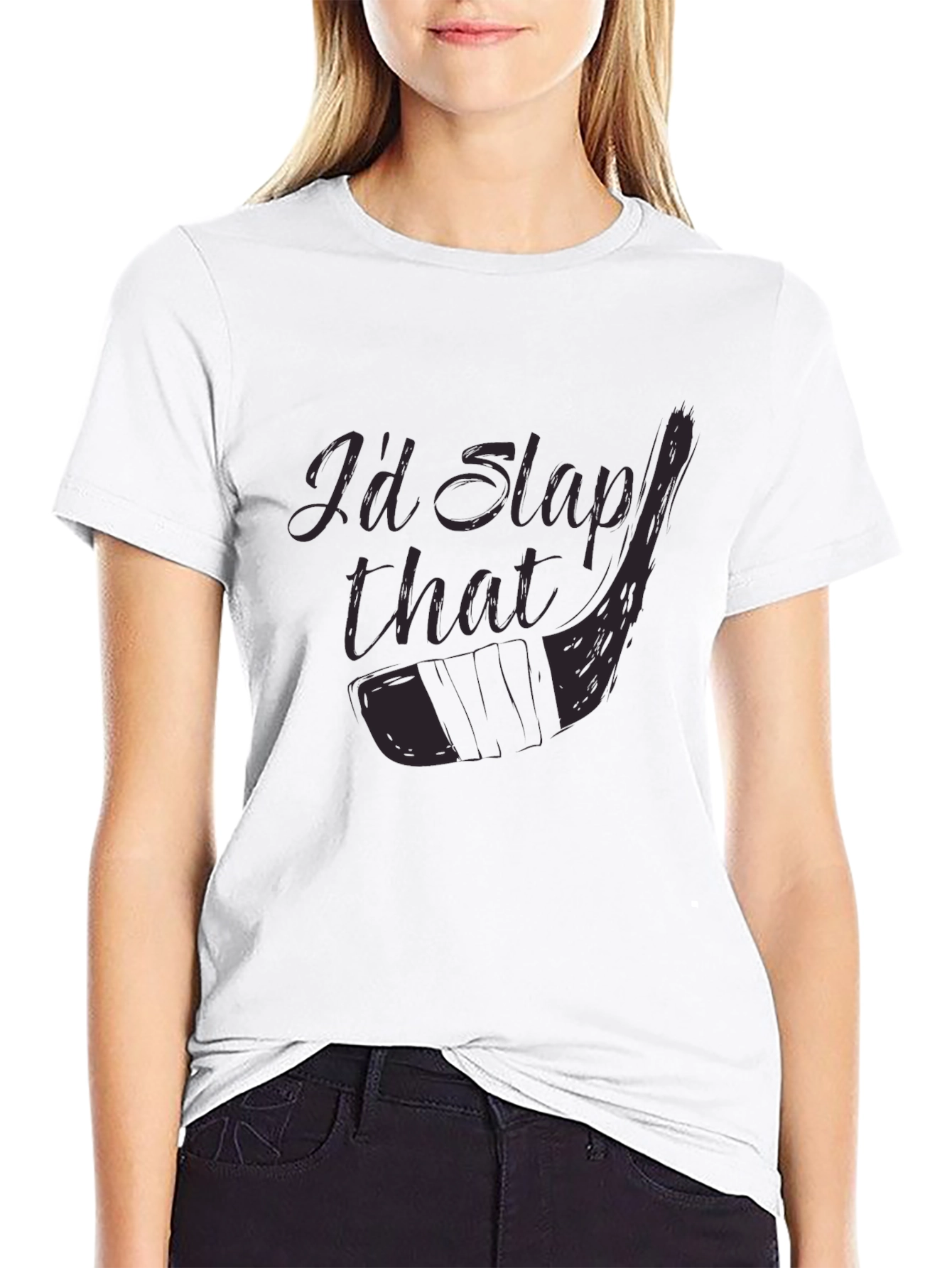 Id Slap That Hockey T-Shirt