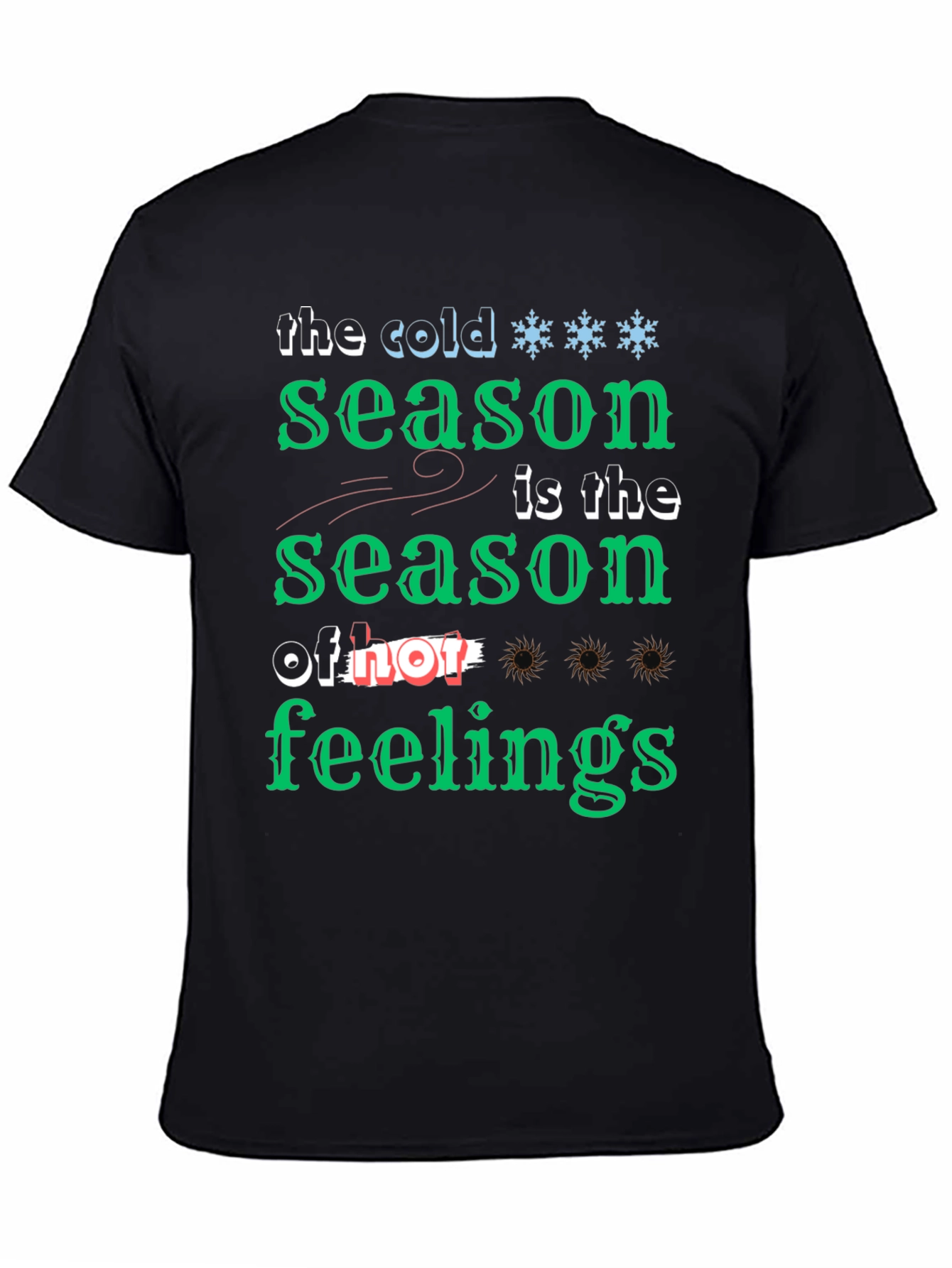 Cold Season of Feelings Graphic T-Shirt