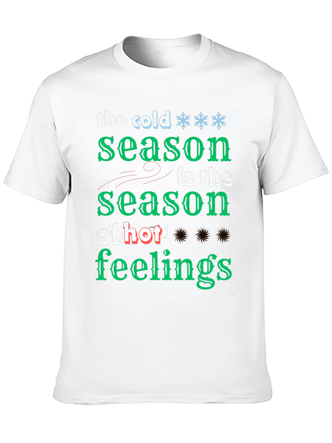 Cold Season of Feelings Graphic T-Shirt
