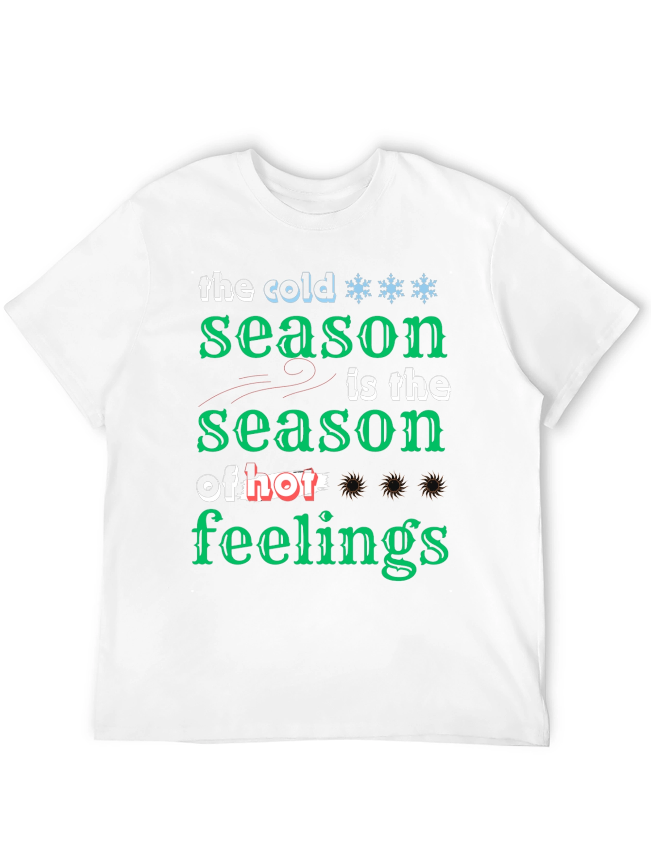 Cold Season of Feelings Graphic T-Shirt