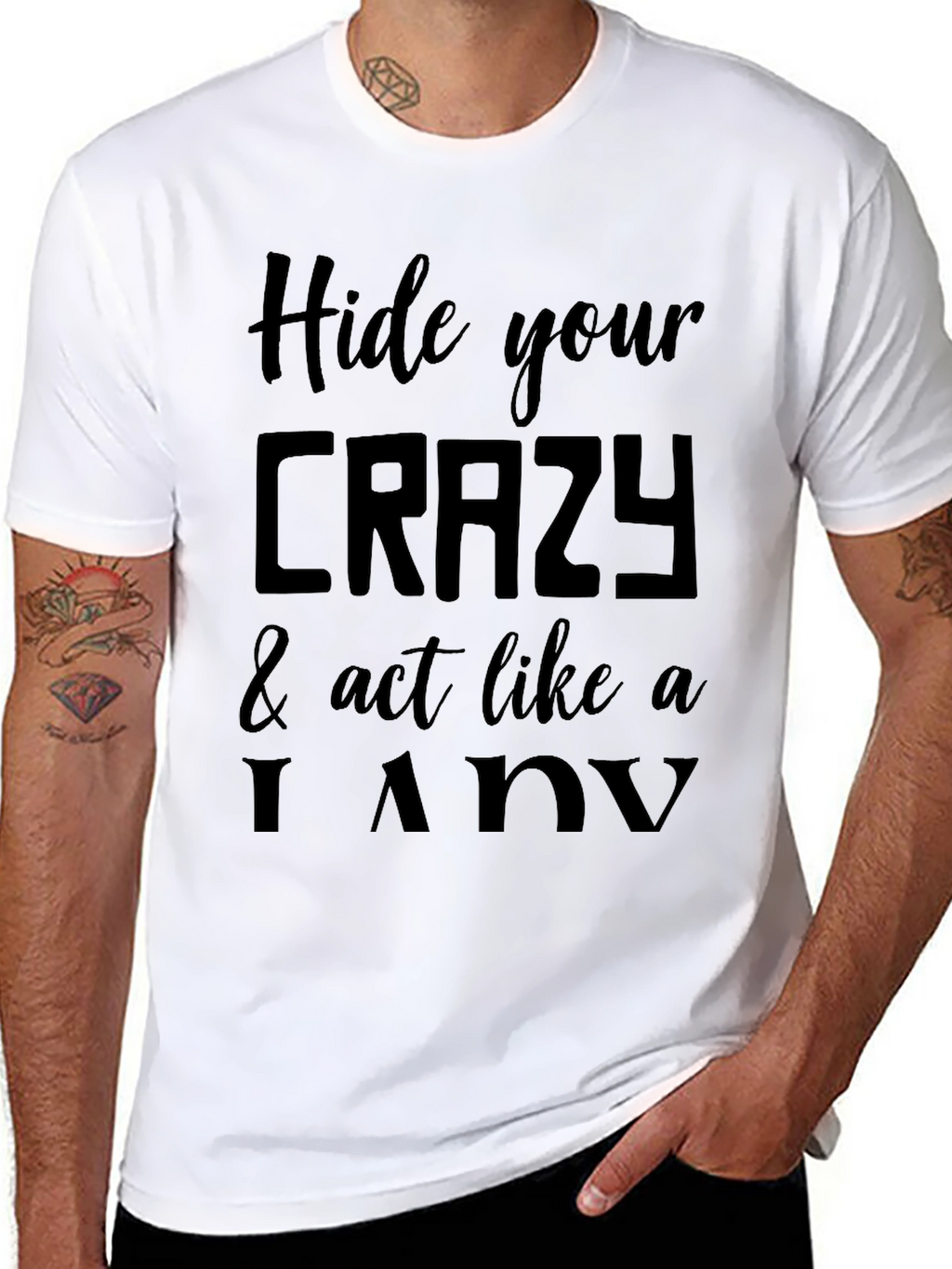 Hide Your Crazy Graphic Tee