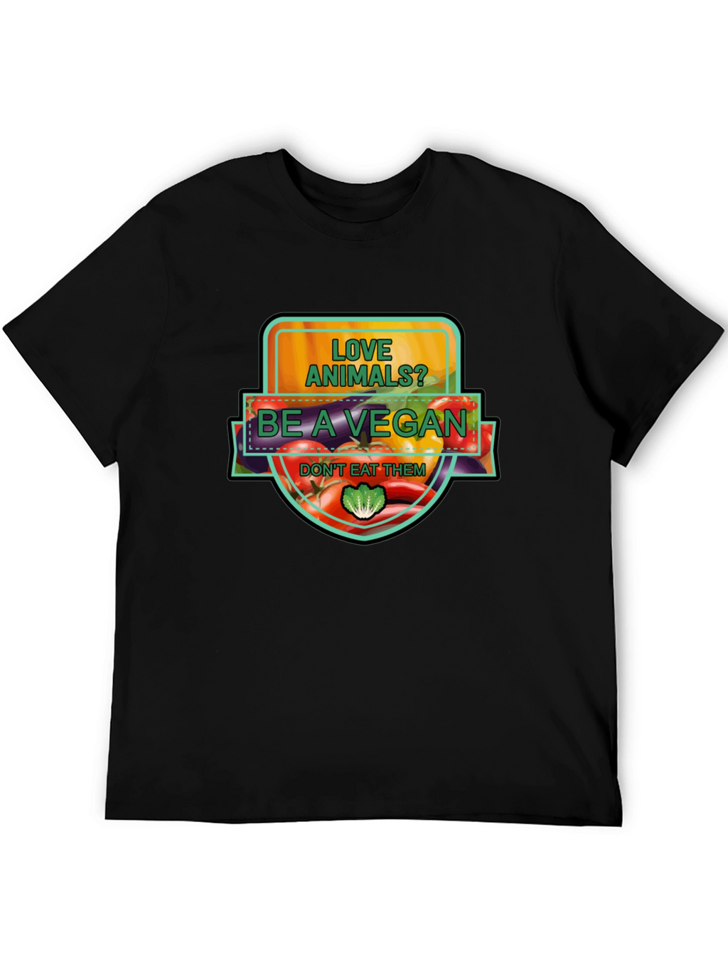 Vegan Graphic T-Shirt: Love Animals Be a Vegan!
