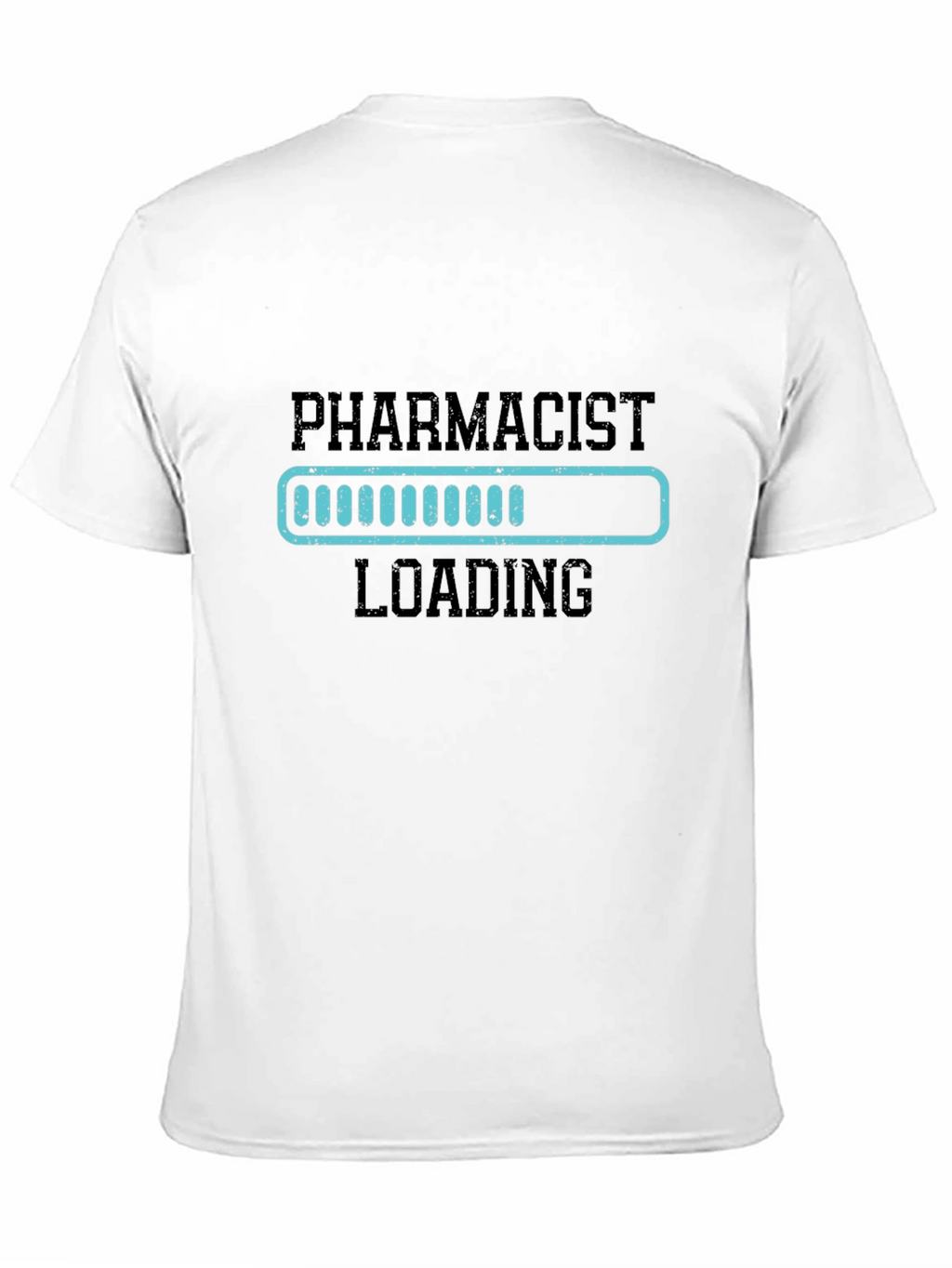 Pharmacist Loading T-Shirt - Funny Medical Tee