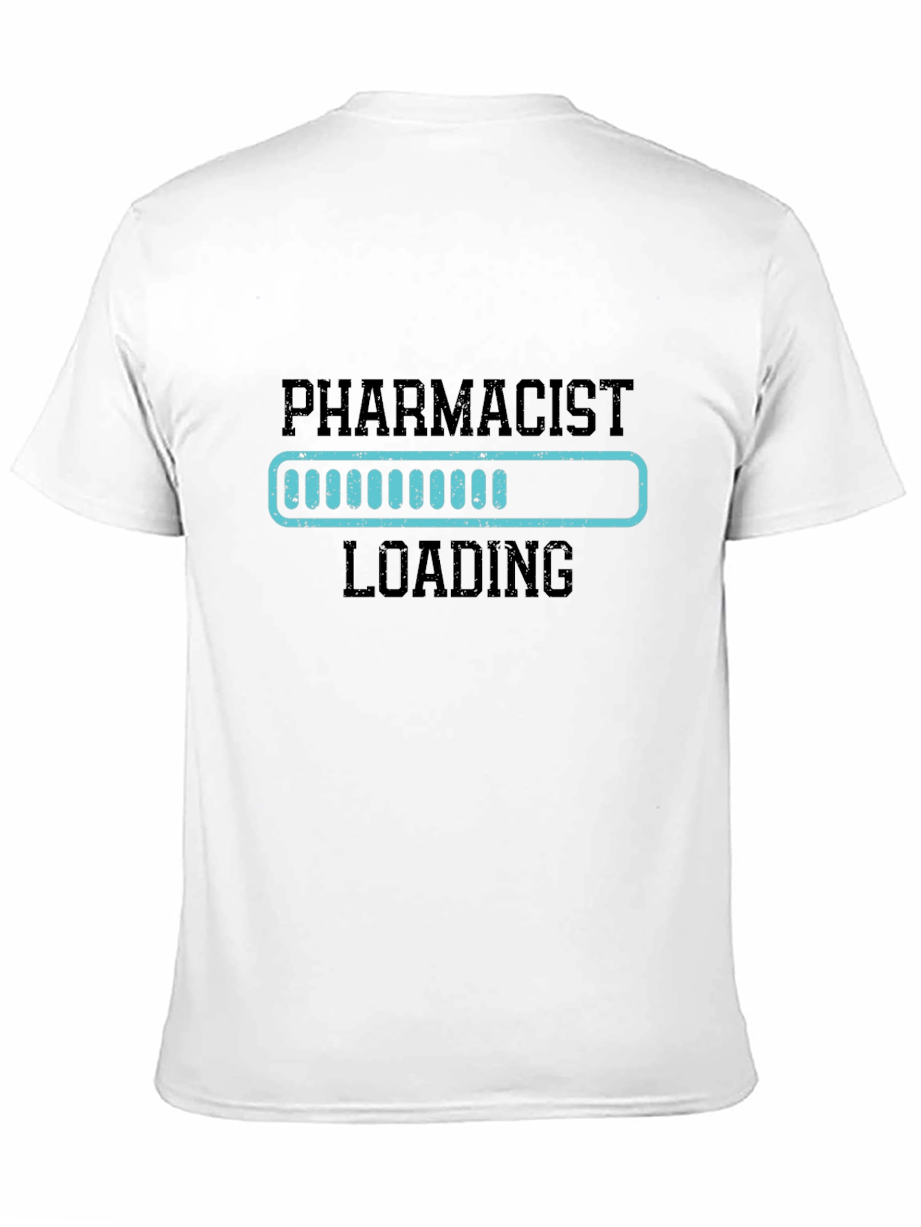 Pharmacist Loading T-Shirt - Funny Medical Tee