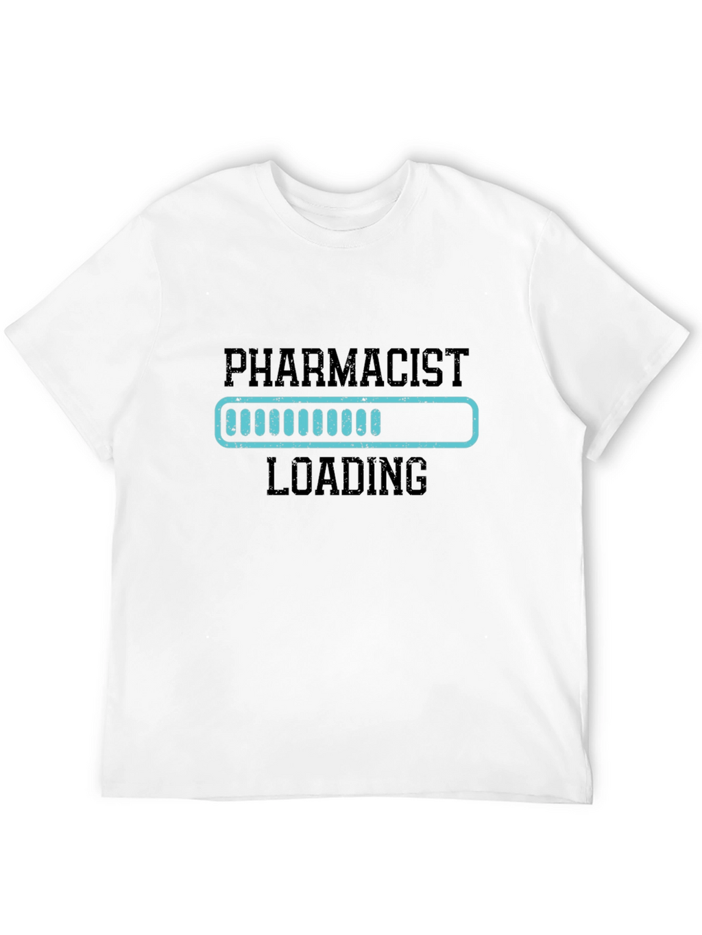Pharmacist Loading T-Shirt - Funny Medical Tee