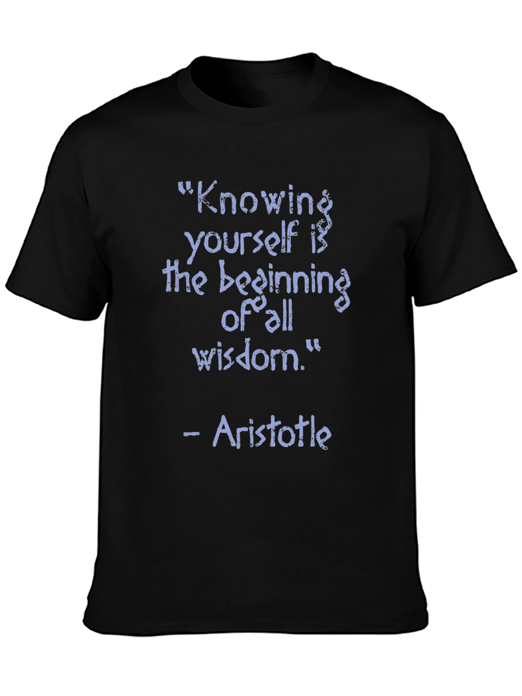 Aristotle Wisdom Quote T-Shirt - Knowing Yourself