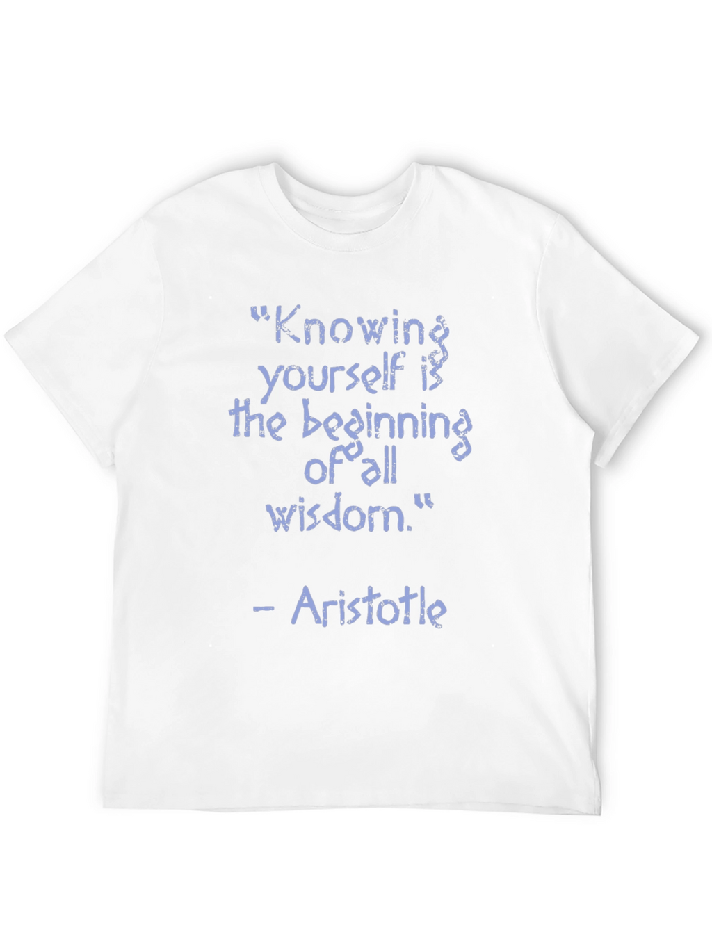 Aristotle Wisdom Quote T-Shirt - Knowing Yourself