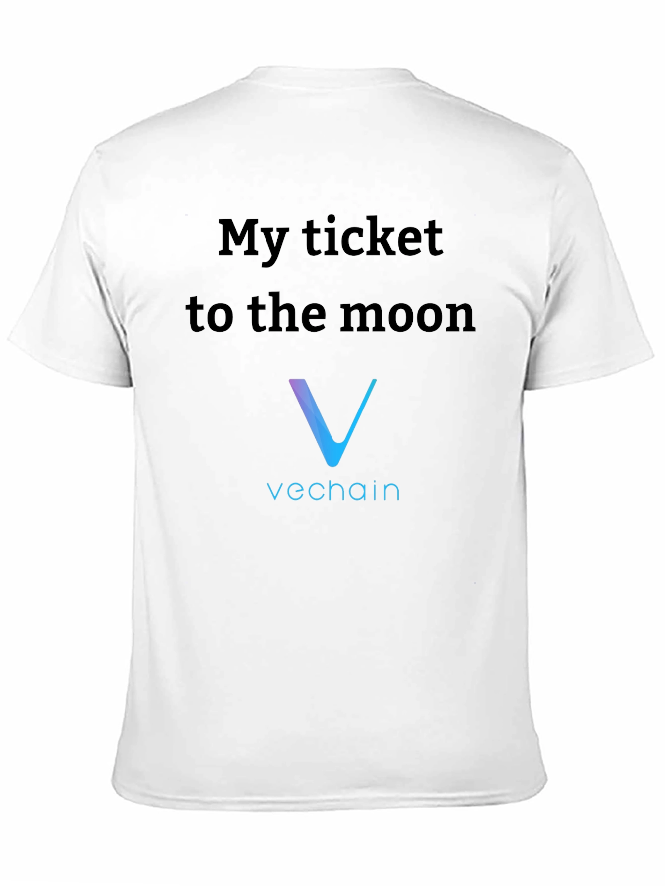 VeChain Crypto T-Shirt - My Ticket to the Moon