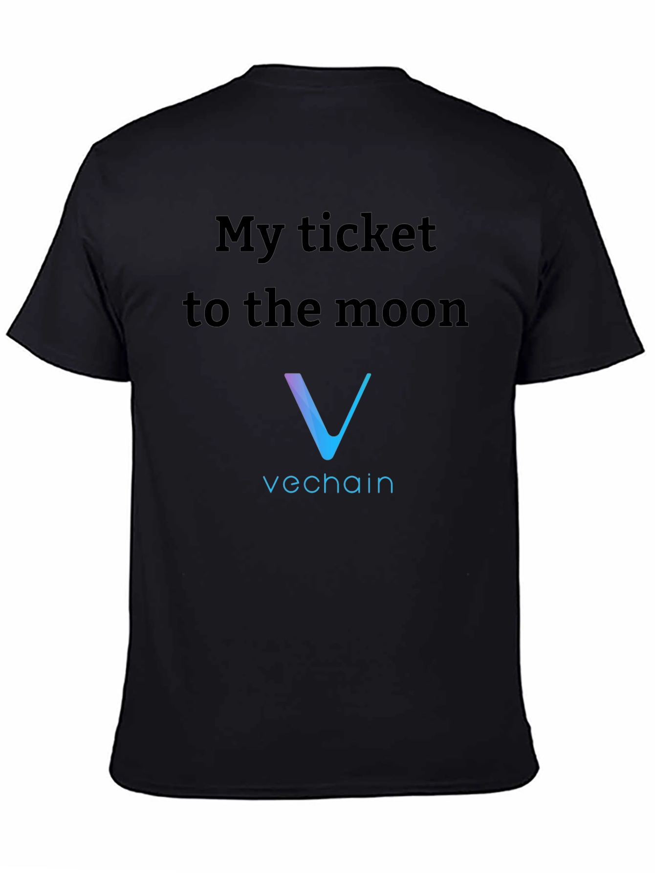 VeChain Crypto T-Shirt - My Ticket to the Moon