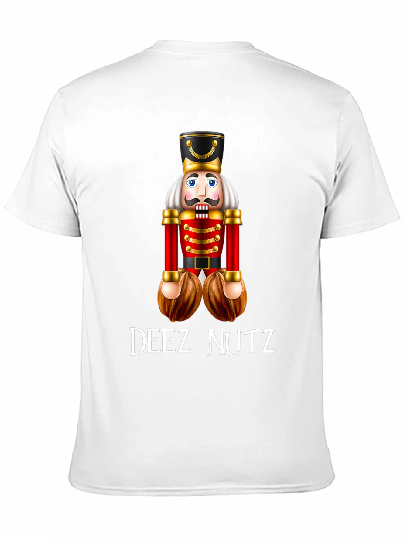 Deez Nutz Nutcracker Humor T-Shirt