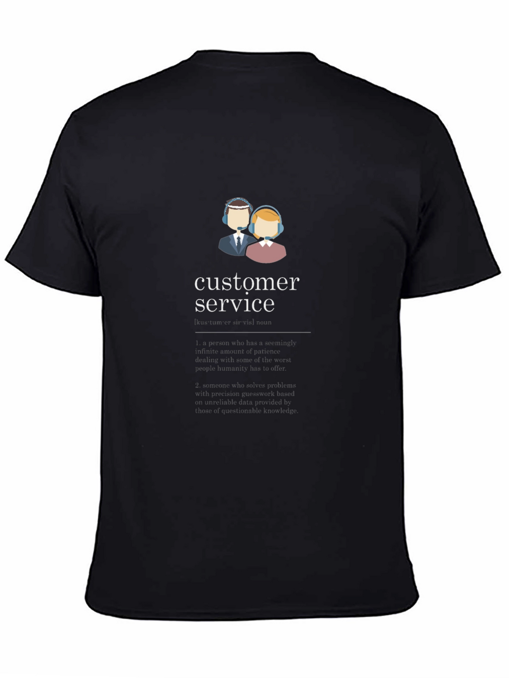 Customer Service Graphic T-Shirt