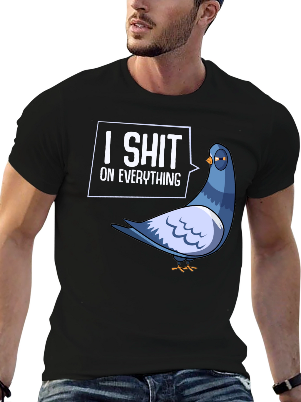 I Shit On Everything Pigeon Humor Graphic T-Shirt
