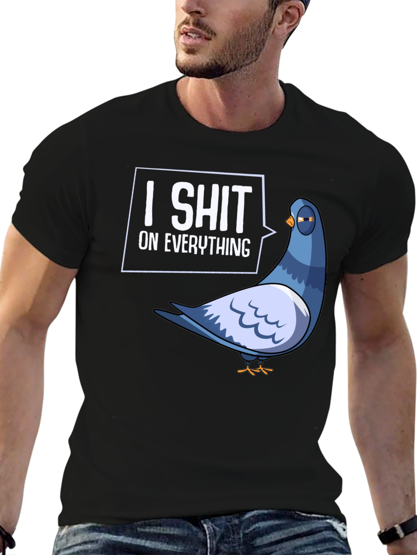 I Shit On Everything Pigeon Humor Graphic T-Shirt