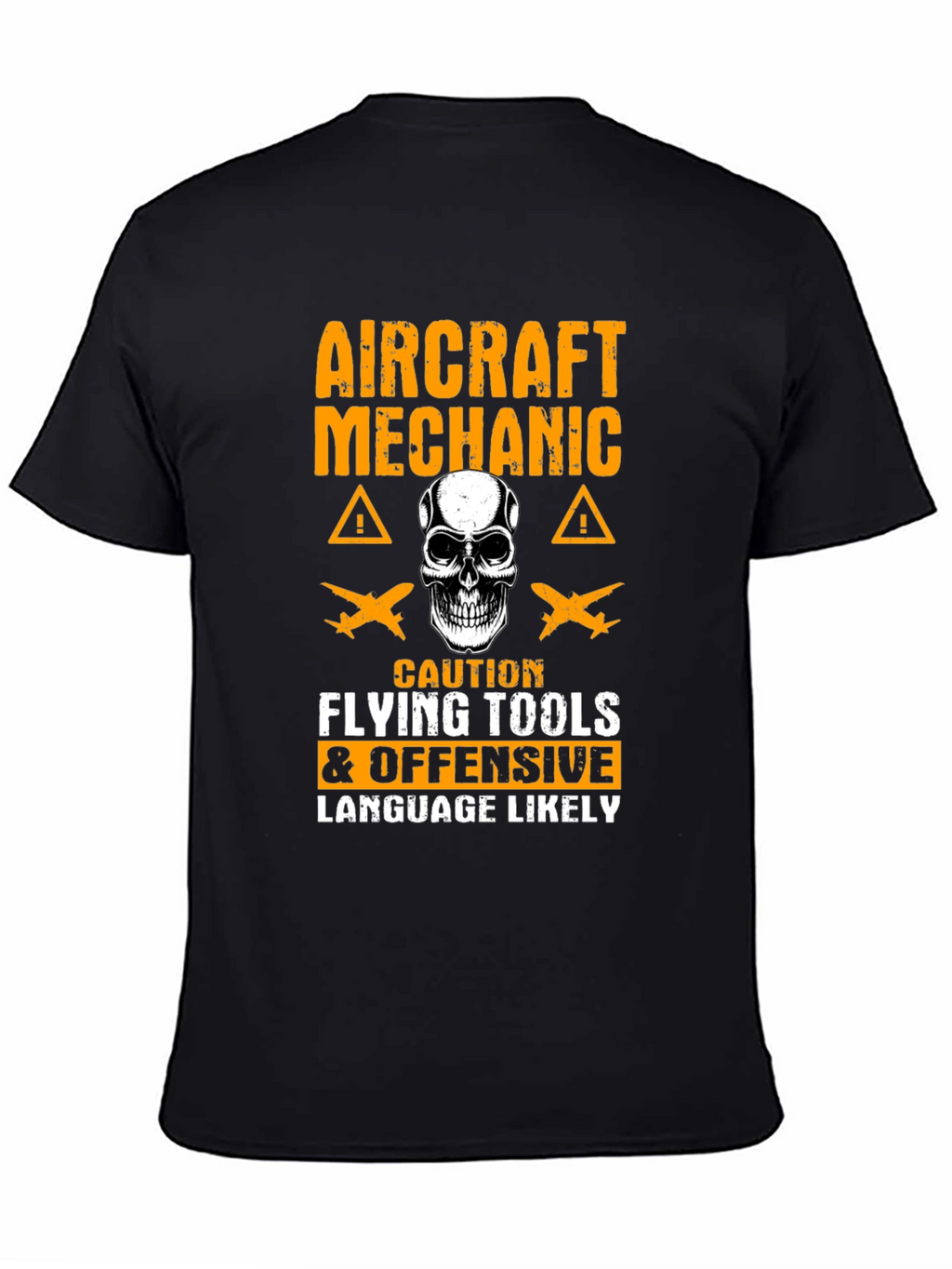 Aircraft Mechanic Caution T-Shirt