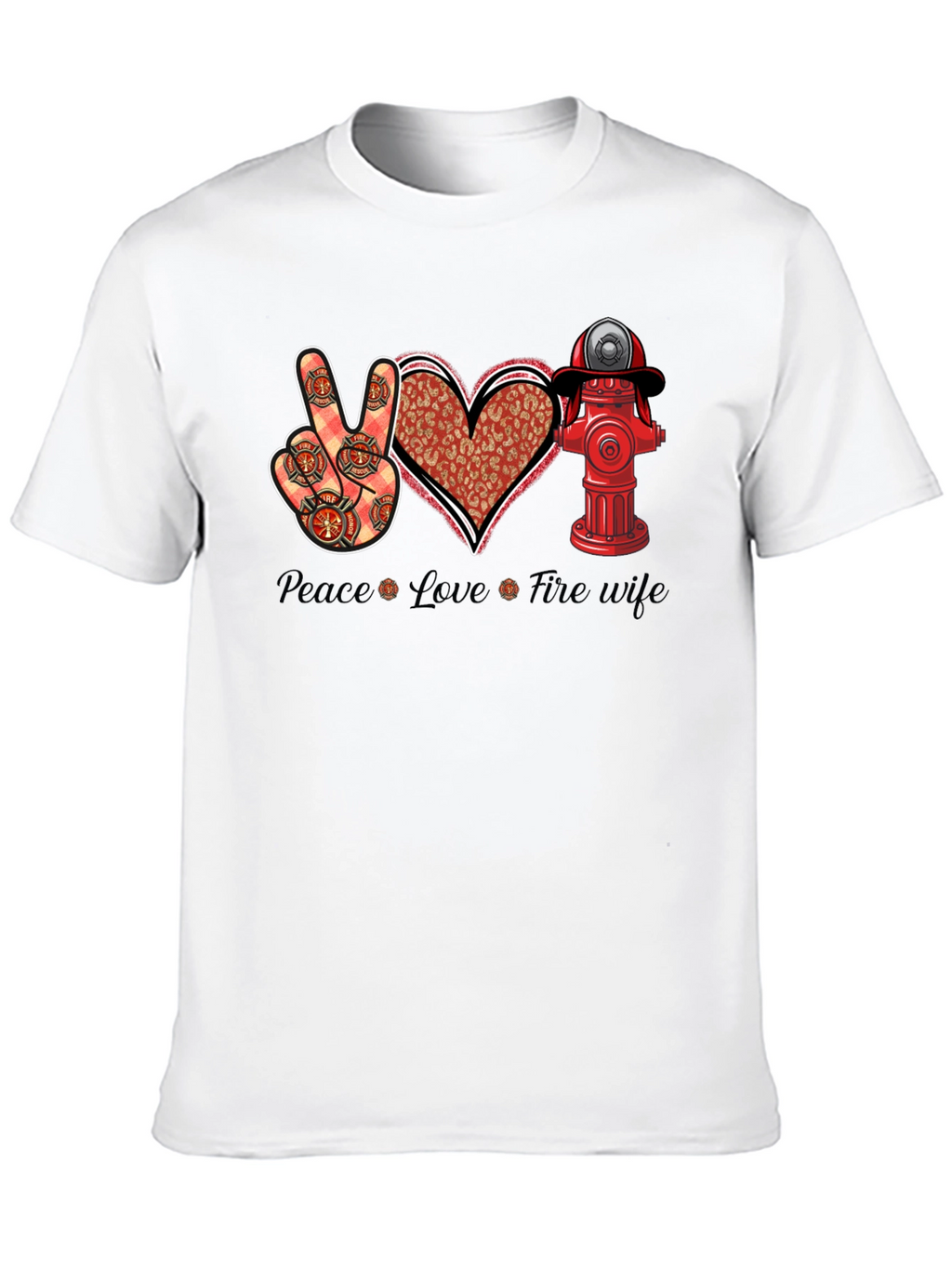 Peace Love Fire Wife Graphic Tee