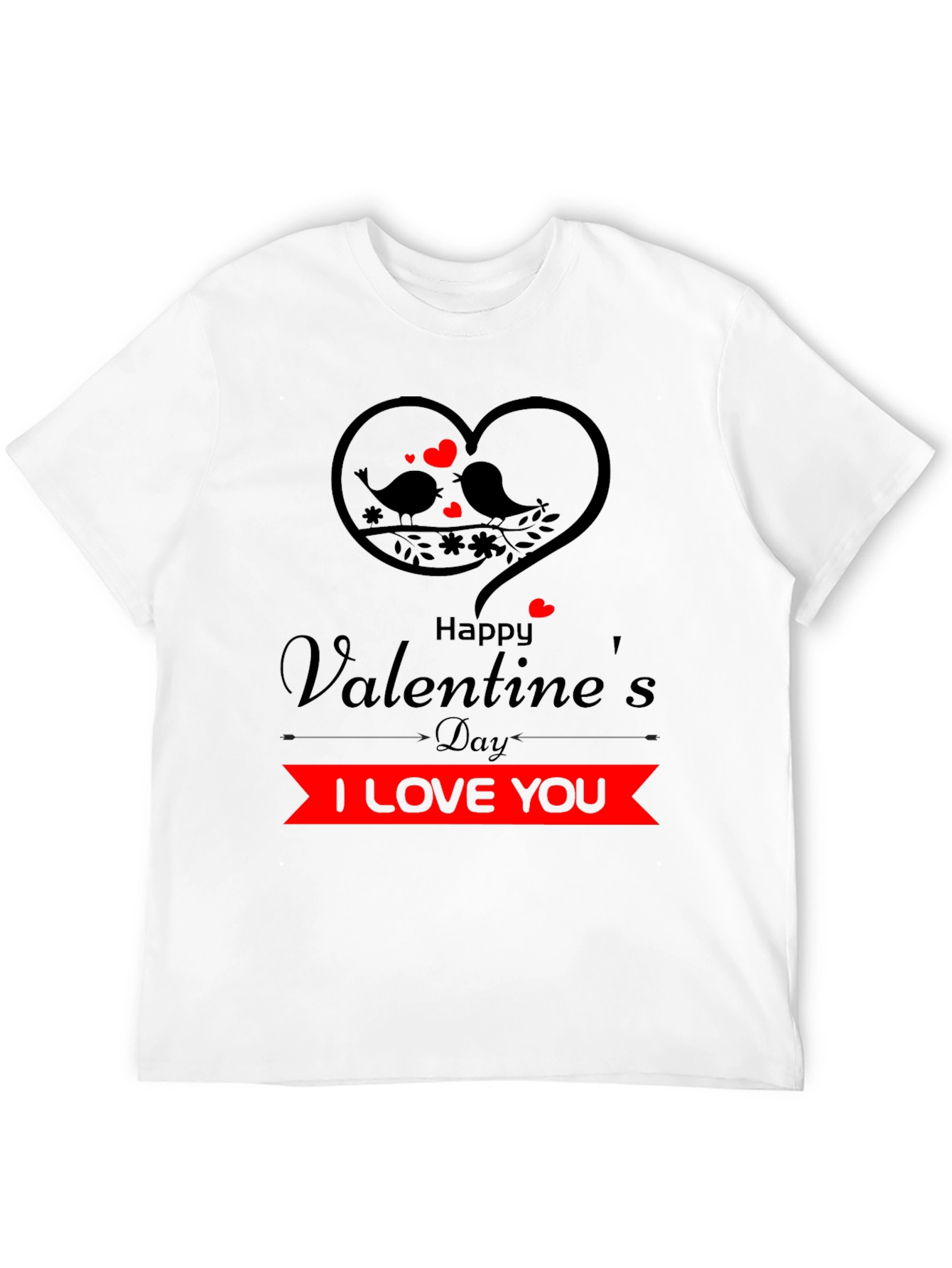 Valentines Day I Love You Graphic Tee