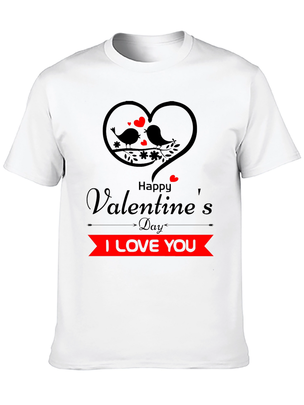 Valentines Day I Love You Graphic Tee