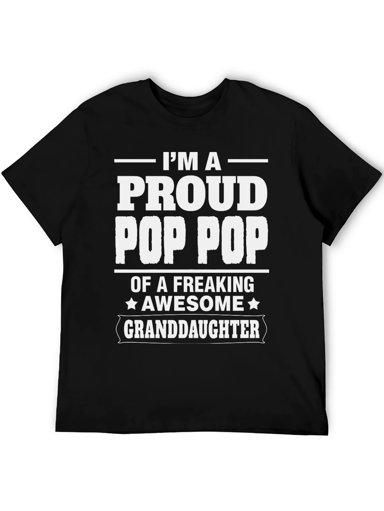 Proud Pop Pop Granddaughter T-Shirt