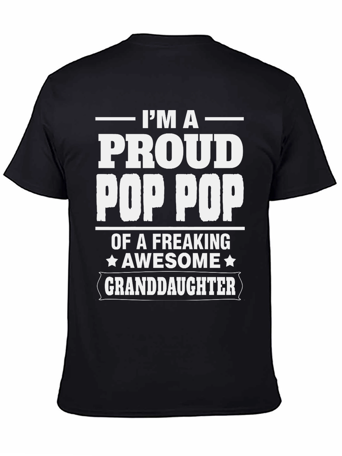 Proud Pop Pop Granddaughter T-Shirt