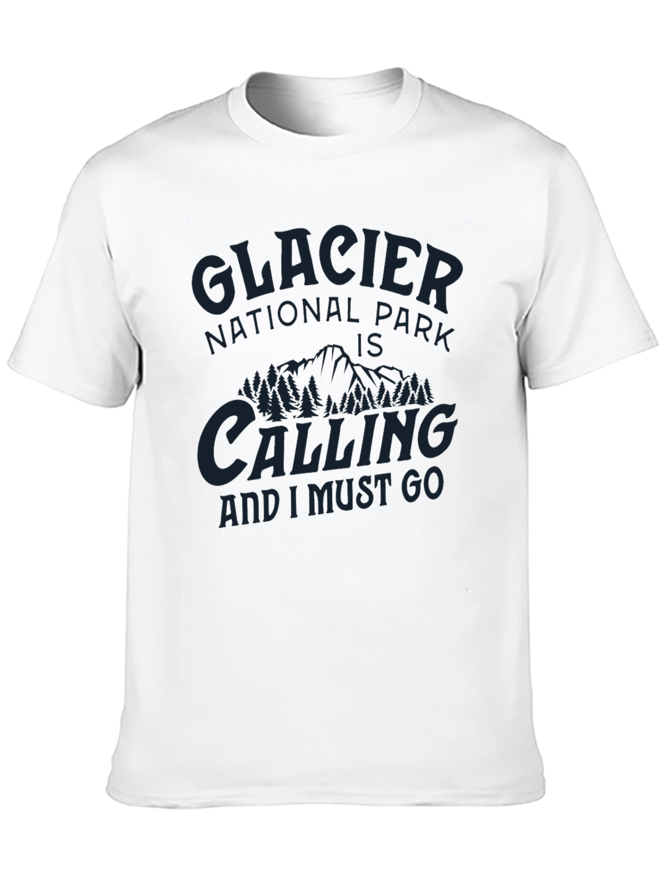 Glacier National Park Calling T-Shirt