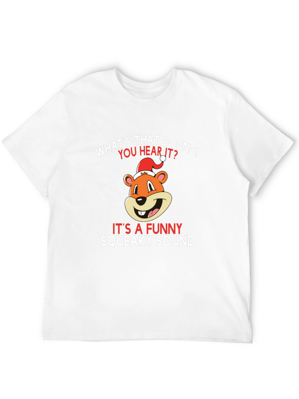 Funny Squeaky Sound Christmas T-Shirt