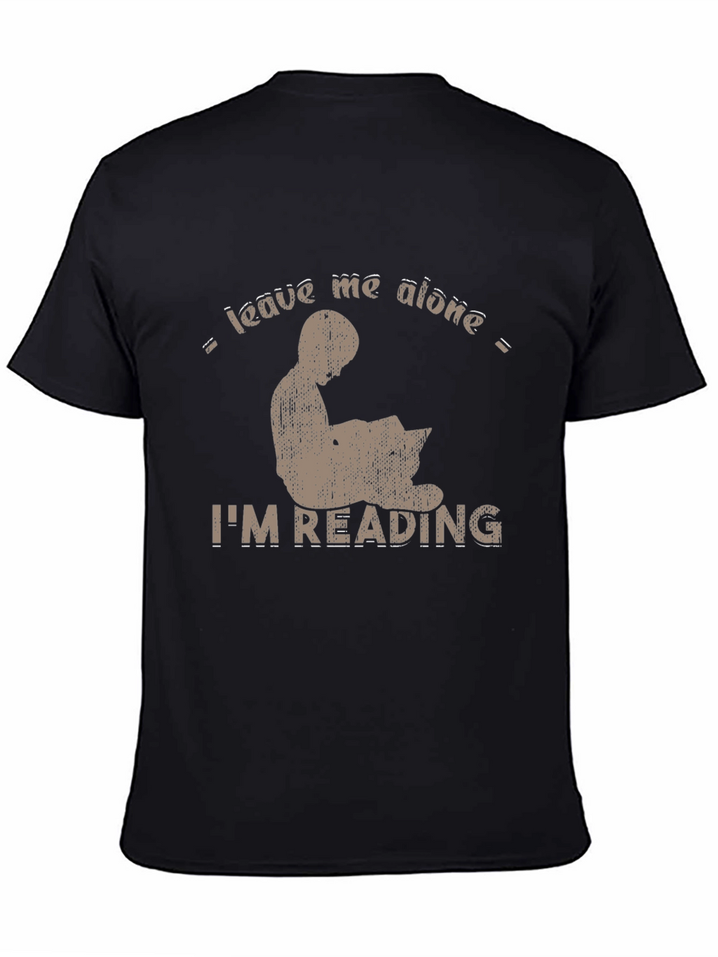 Leave Me Alone Im Reading Black T-Shirt
