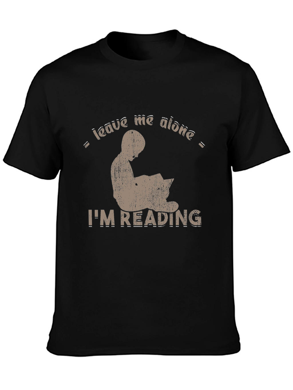 Leave Me Alone Im Reading Black T-Shirt
