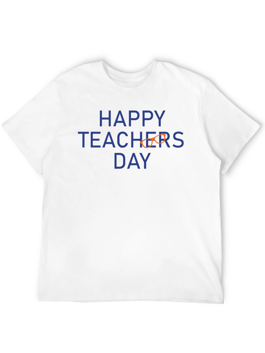 Happy Teachers Day T-Shirt