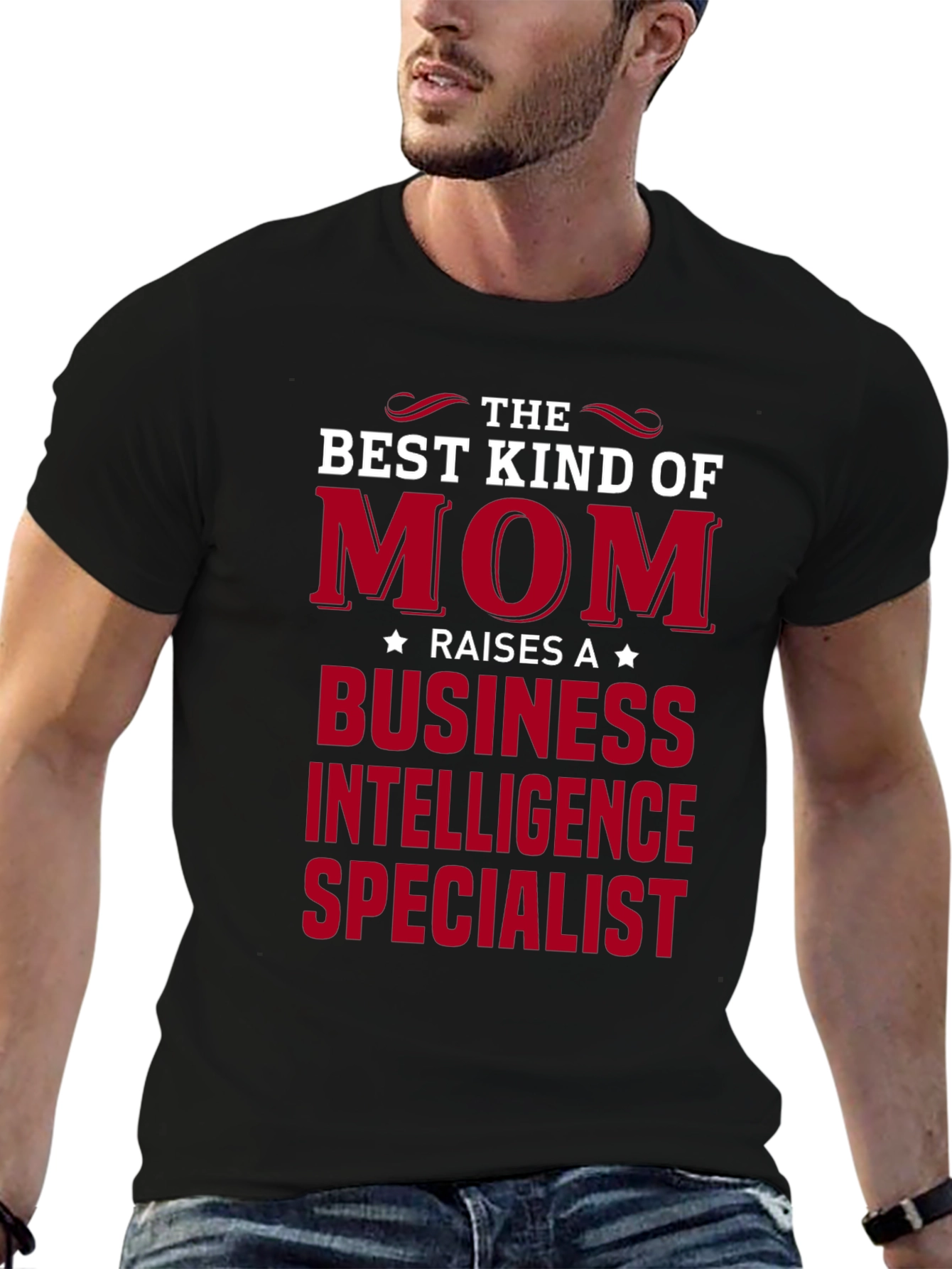 Best Kind of Mom Business Intelligence Specialist T-Shirt
