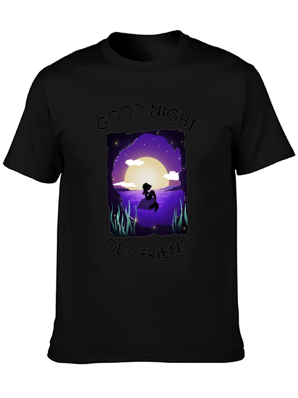 Good Night Old Friend Mermaid T-Shirt