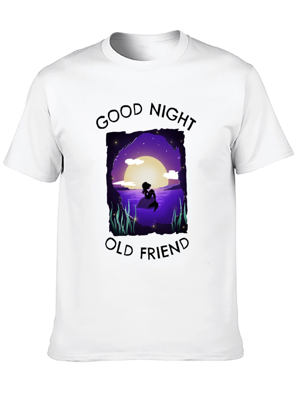 Good Night Old Friend Mermaid T-Shirt