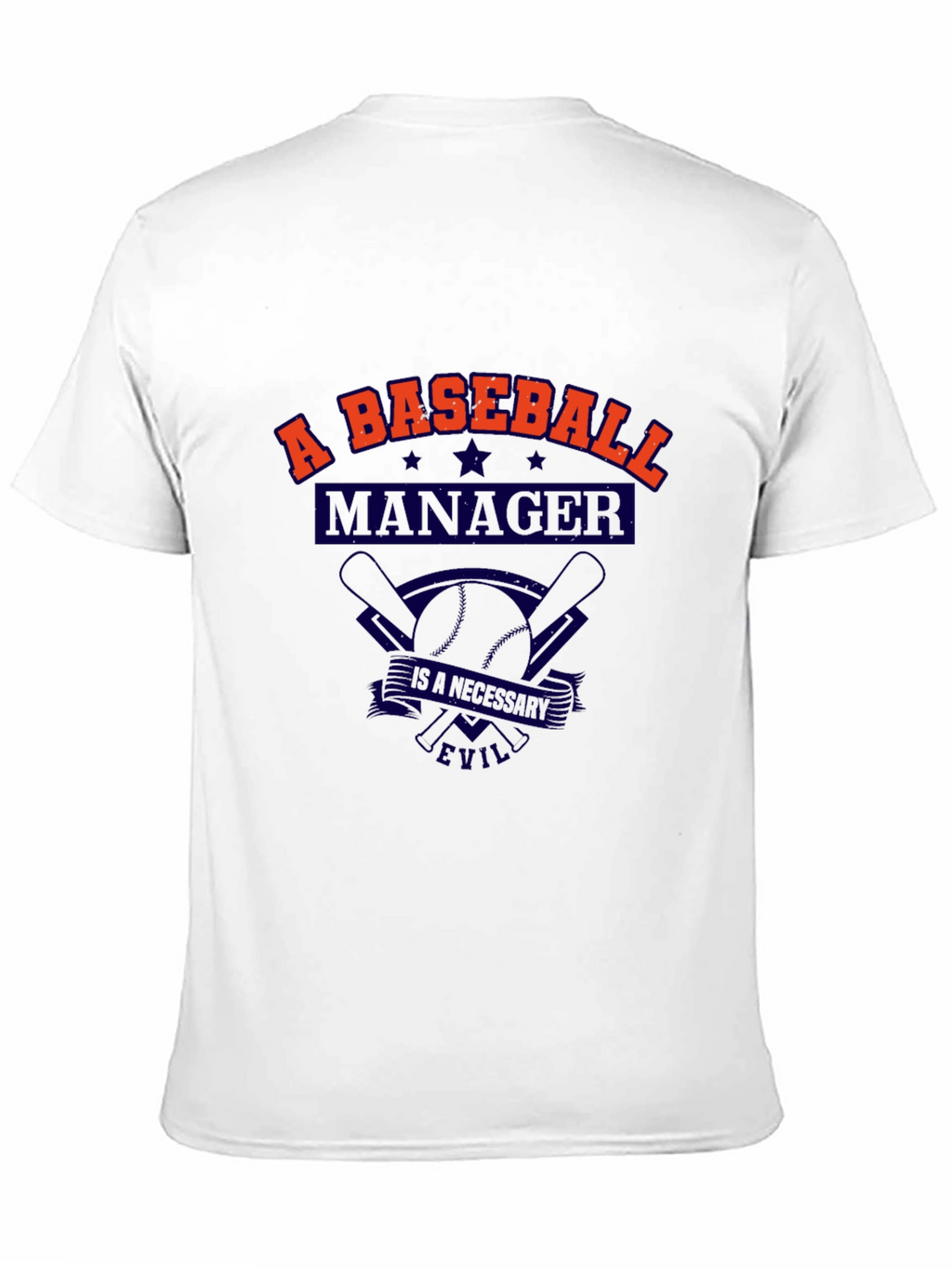 Baseball Manager T-Shirt - A Necessary Evil Tee