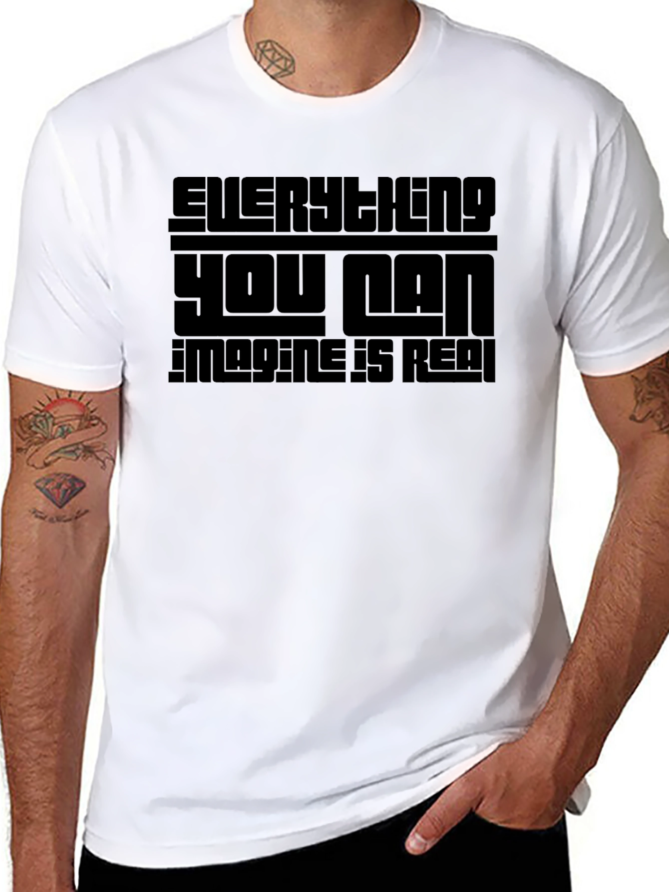 Everything You Can Imagine Is Real T-Shirt