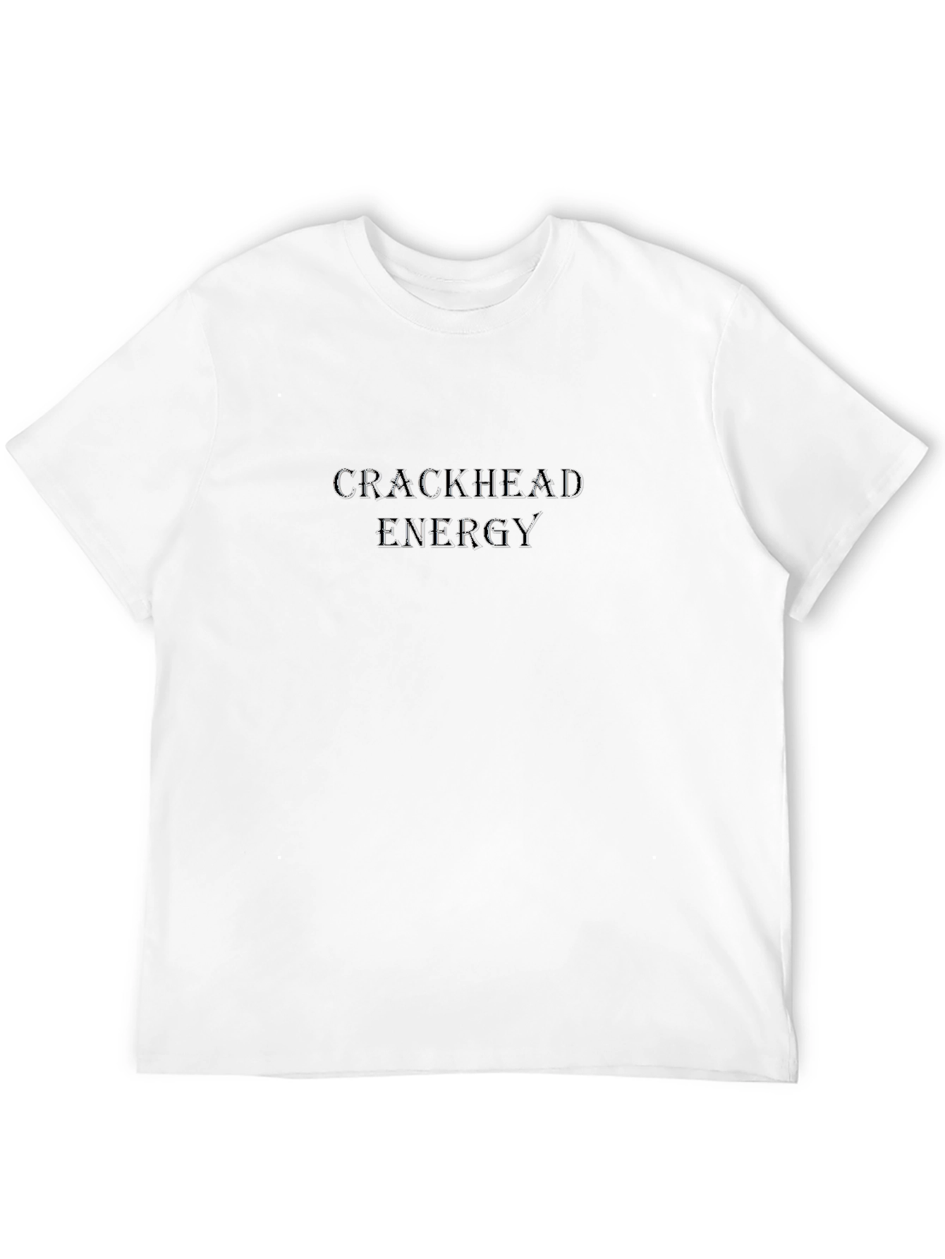 Crackhead Energy Graphic T-Shirt - Black Crew Neck Tee