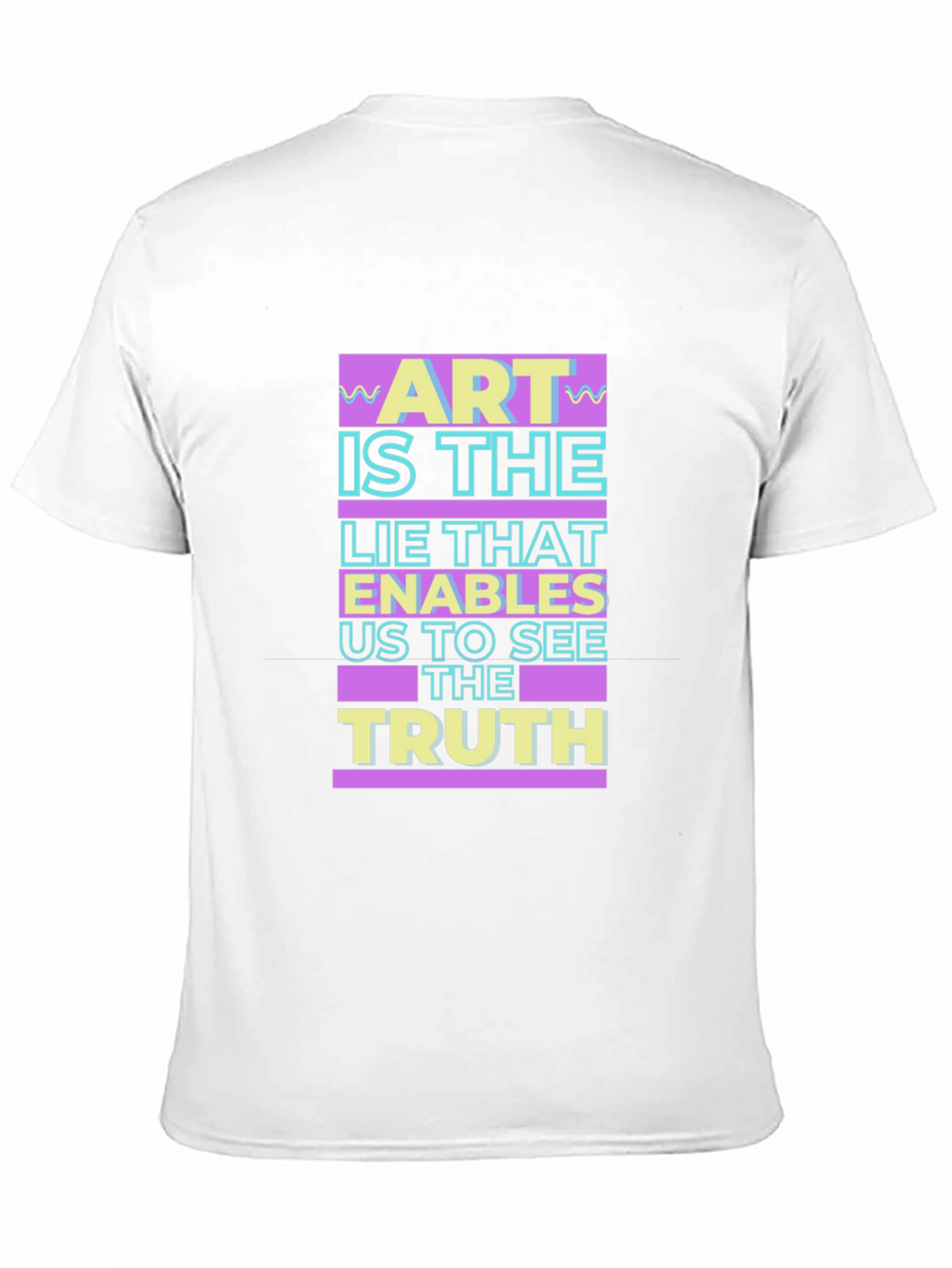 Art Is The Lie T-Shirt - Stylish Graphic Tee