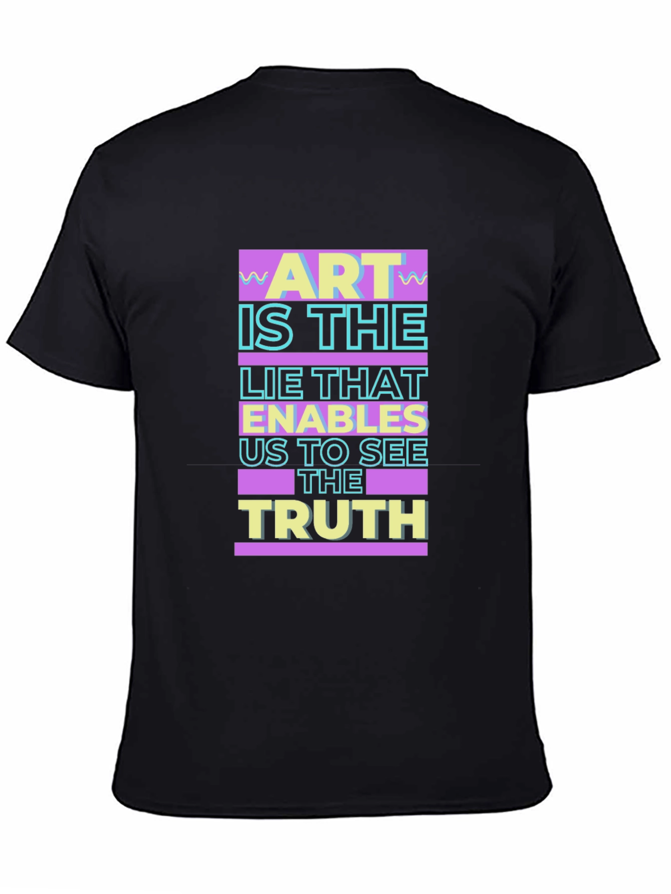Art Is The Lie T-Shirt - Stylish Graphic Tee