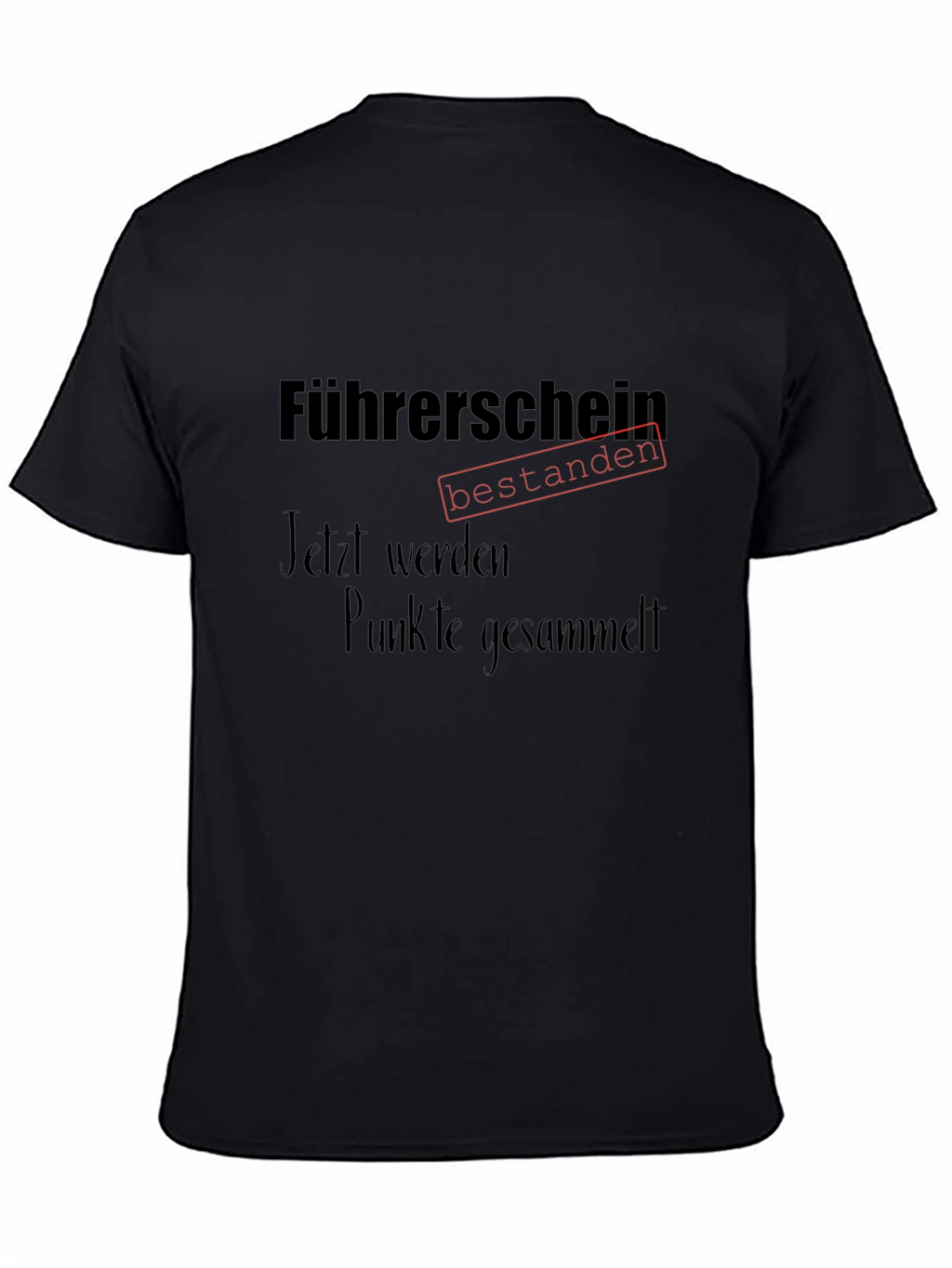 Driving License Passed Funny German T-Shirt