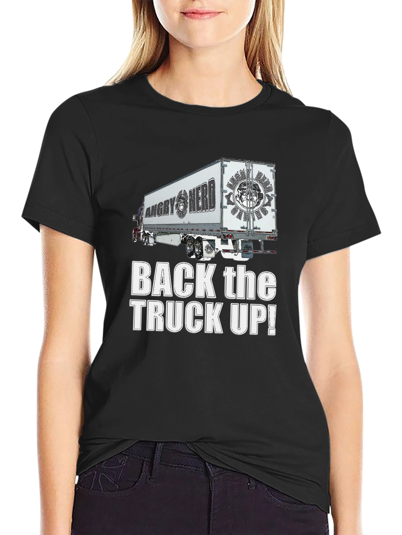 Angry Nerd Trucker T-Shirt - Back the Truck Up!