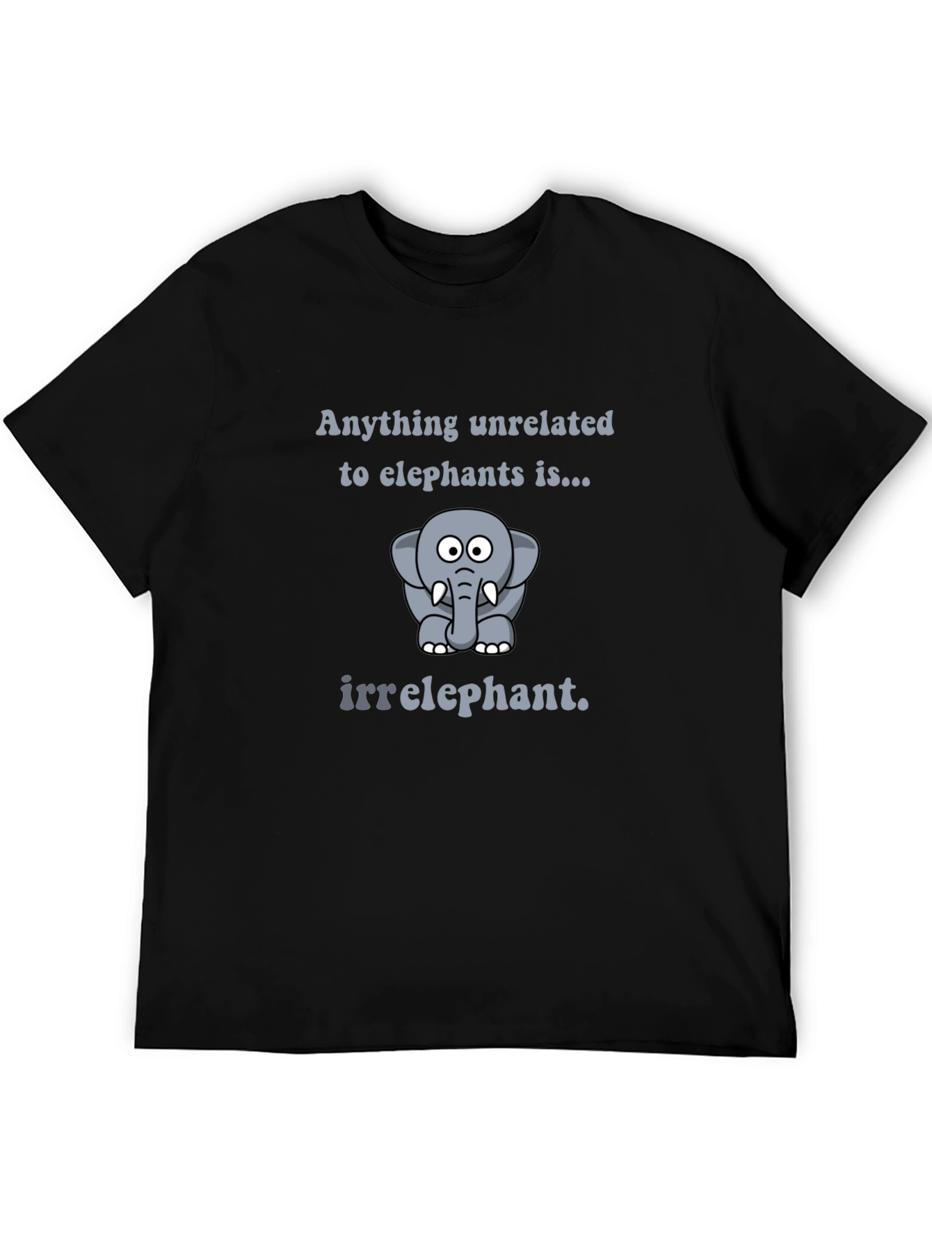 Irrelephant T-Shirt - Funny Elephant Pun Tee