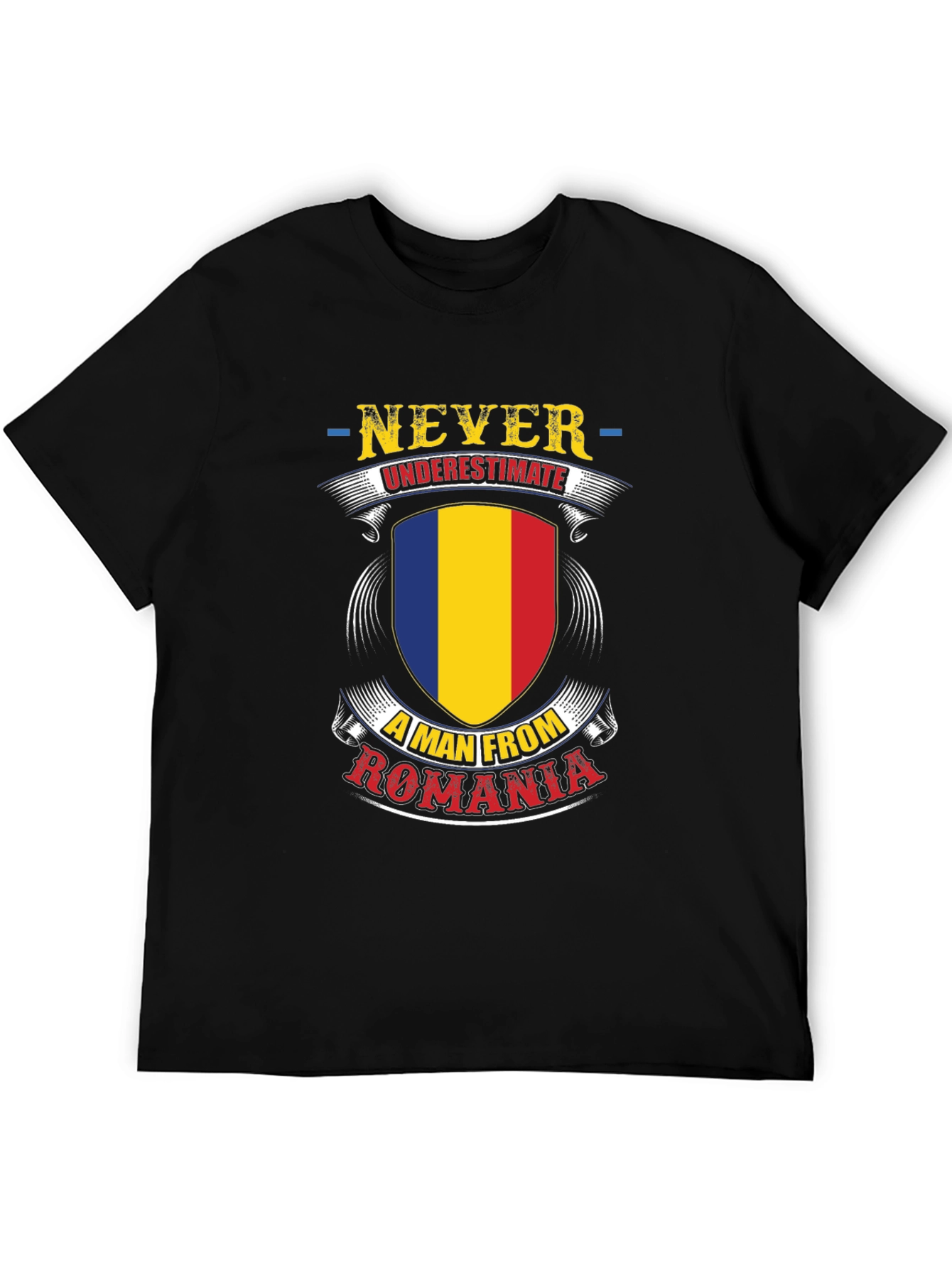 Never Underestimate a Man from Romania T-Shirt