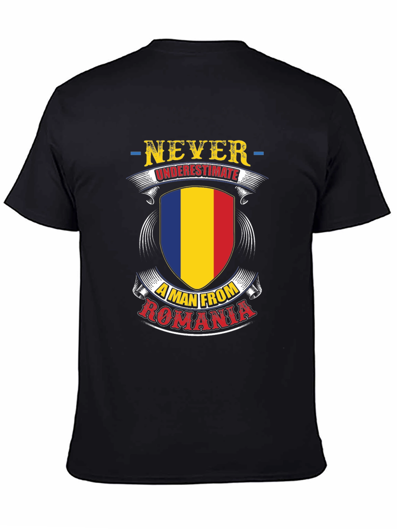 Never Underestimate a Man from Romania T-Shirt