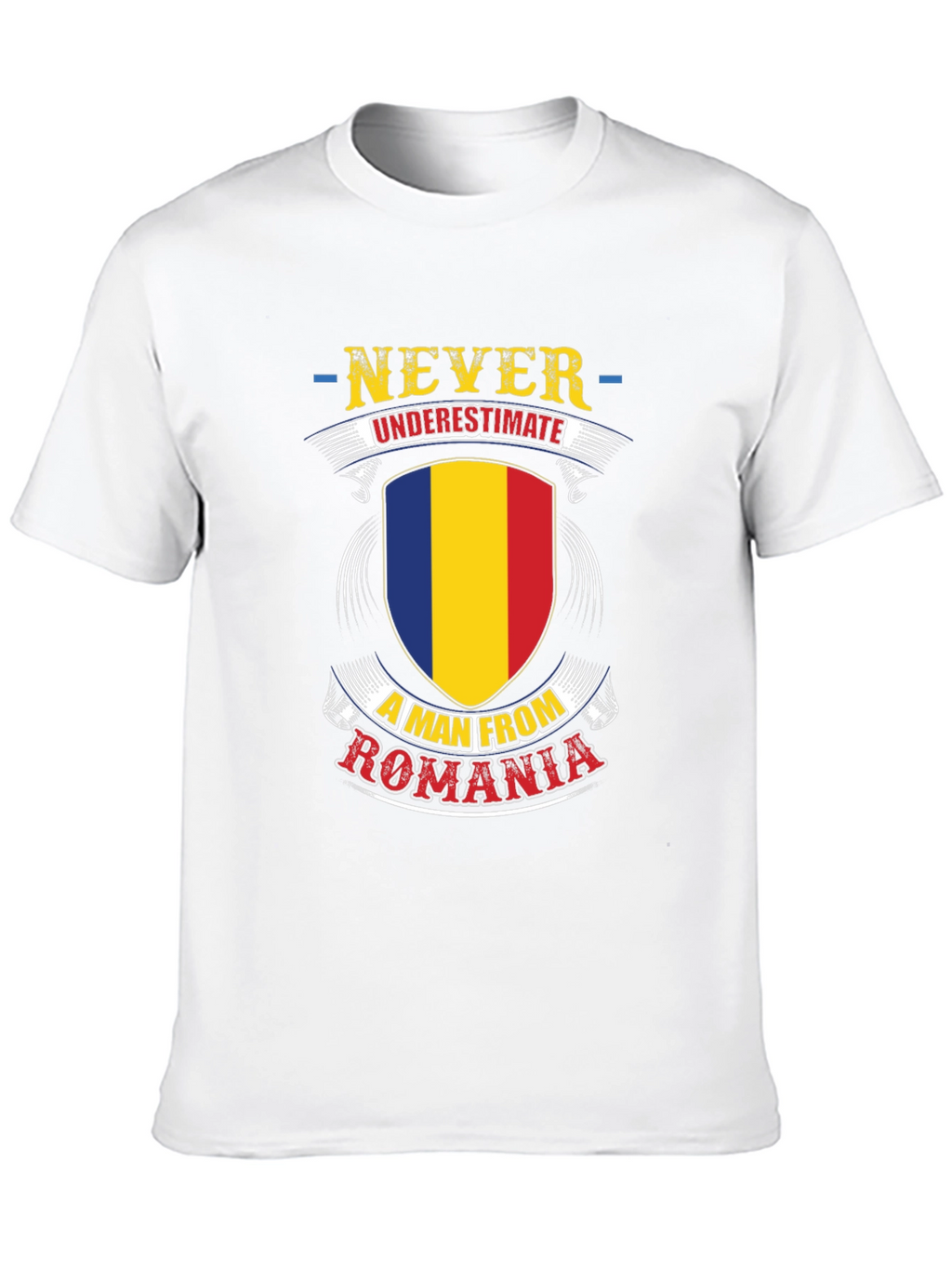 Never Underestimate a Man from Romania T-Shirt
