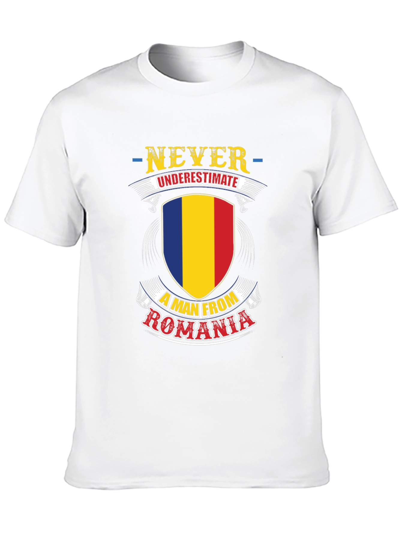 Never Underestimate a Man from Romania T-Shirt